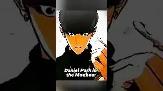 Daniel🤗🤗  in anime 🆚 in manhua☠️☠️ #anime #lookismhindi #manga