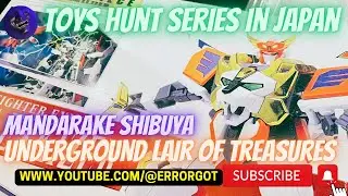 2024 Toys Hunt in Tokyo Japan : Mandarake Shibuya