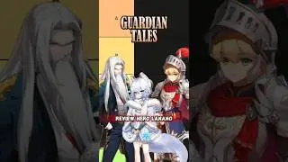 MALE HERO RATING IN GUARDIAN TALES #guardiantalesindonesia #guardiantales