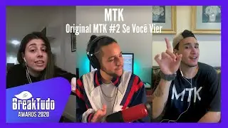 MTK - Original MTK #2 Se Voc&ecirc; Vier LIVE   | BreakTudo Awards 2020