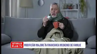 MODIFICĂRI MAJORE &Icirc;N FINANȚAREA MEDICINEI DE FAMILIE