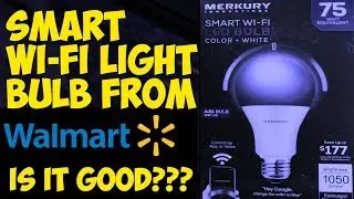 A $12 Walmart Smart Wifi LED Bulb Unboxing and Setup by Merkury Innovations