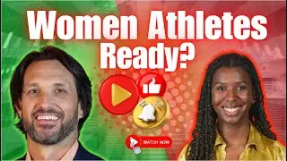 Are Women Athletes Ready... or Just Getting Started