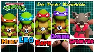 TMNT | Tutorial Figuras De Todas las Tortugas Ninja y el Maestro Splinter Con Foamy Moldeable