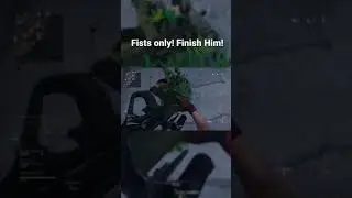 Fists only! Finish Him!