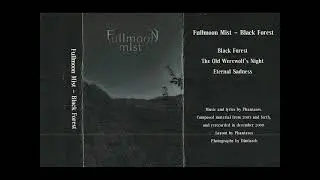 Fullmoon Mist - Black Forest