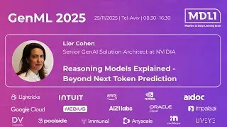 Reasoning Models Explained - Beyond Next Token Prediction (Lior Cohen, NVIDIA)