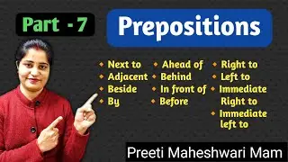Prepositions in English Grammar | Part -7 | Use of IN FRONT OF, BEFORE, BESIDE/NEXT TO/BY, BEHIND  