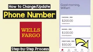 Change Phone Number Wells Fargo | Update Phone Number In Wells Fargo App |Change Verification Number