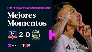 Compacto TOP | ⚪⚫ Colo-Colo 2 - 0 🔵🟡 Everton | Liga de Primera Mercado Libre 2026 - Fecha 2