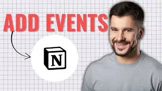 How To Add Events To Notion Calendar - Easy Guide