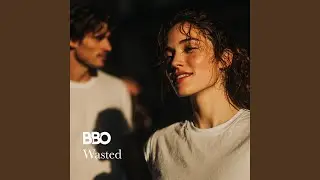 Wasted