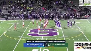 Jersey Shore @ Shamokin || District 4-4a Championship on the Bear Country Sports Network