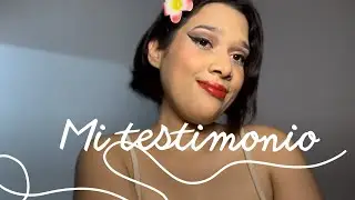 Mi testimonio| ¿Cómo inicié mi caminar con Dios?
