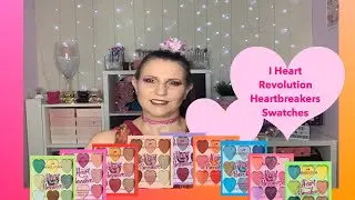 I Heart Revolution Heartbreakers Swatch Party