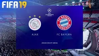FIFA 19 - AFC Ajax vs. FC Bayern München @ Johan Cruijff ArenA