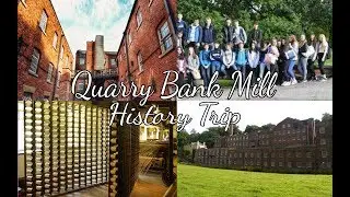 Quarry Bank Mill | vlog | ForeverLottie