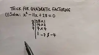 The Easiest Trick to Factor Quadratic Equations (Works Every Time!)