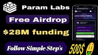 Earn Free 500$🤑 Through Param airdrop | param gaming airdrop
