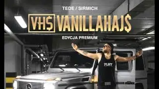 TEDE & SIR MICH - ENWUJOT (BO MOŻEMY) / VANILLAHAJS EDYCJA PREMIUM 2015