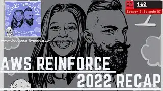 AWS ReInforce 2022 Recap & Highlights