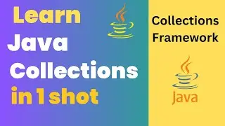 Learn Java Collections in 1 Hour | Master Java Collections Framework