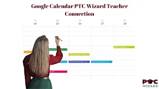 Google Calendar   PTC Wizard   Teacher Connection