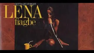 Lena Fiagbe Gotta Get It Right PG Remix of The PG Classic