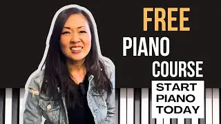 ✨ Start Piano Today | Free Beginner Piano Course