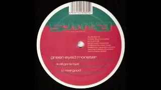 Green Eyed Monster &ndash; All Gone Bye