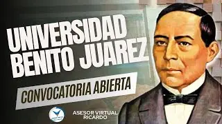 Universidad Benito Juarez "UBBJ"- Convocatoria Gratuita 2024