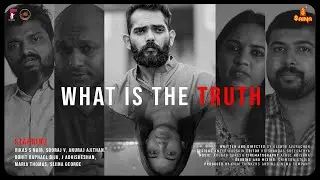 WHAT IS THE TRUTH Short Film 2026 | Allwin Avarachan | Vikas S Nair | Maria Thomas | Filmthinkers