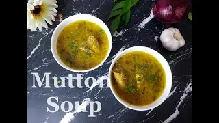 Instant Pot Mutton Soup(Goat Soup) | How to Make Healthy Goat/Mutton Soup in One Pot |