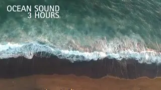 3 HOURS OCEAN SOUNDS FOR DEEP SLEEP 🌙