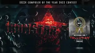 SonuScore - Composer of the 2022 Contest Contribution / Re-Score Tellurian Trailer