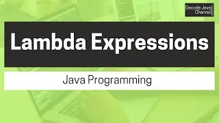 What is Lambda Expressions in Java?