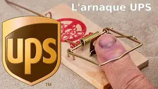 L'arnaque avec UPS. C'est quoi le probl&egrave;me avec UPS? Avis, danger frais surprises livraison &agrave; savoir