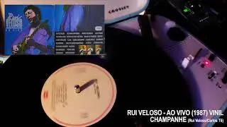 Rui Veloso - Champanhe (Rui Veloso Ao Vivo 1987) VINYL RIP