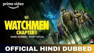 Watchmen Chapter 1 Hindi Dubbed & Every Details | Watchmen Chapter 1 Trailer | Amazon Prime Video