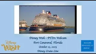 Disney Wish PTZtv Port Canaveral Webcam - October 13 2025