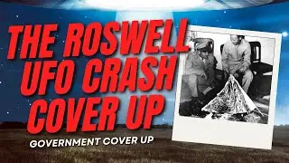 Roswell UFO Crash: The Government Cover-Up They STILL Can't Hide in 2025!
