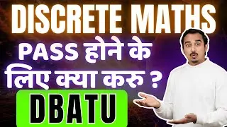DISCRETE MATHS DBATU | MOST IMPORTNAT QUESTIONS | SEMESTER 3 DBATU | FADU ENGINEER #dbatu