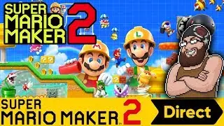 Super Mario Maker 2 Nintendo Direct Reaction! - Super Mario Maker 2 - React with Oshikorosu
