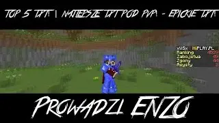 TOP 5 TXT! | NAJLEPSZE TXT POD PVP! - EPICKIE TXT! 2K16 /HIPLAY.PL