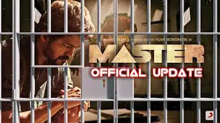 Master Official Update | Vijay, Vijay Sethupathi, Lokesh Kanagaraj