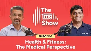 Health & Fitness: The Medical Perspective