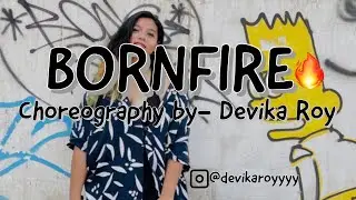 Bornfire - DIVINE ft. Russ | Devika Roy | Dance Choreography