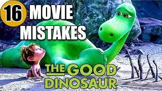 16 Mistakes of THE GOOD DINOSAUR You Didn't Notice