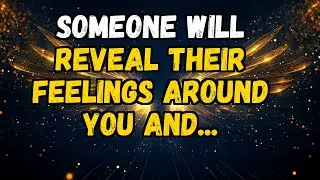 ✨💫 SOMEONE WILL REVEAL THEIR FEELINGS AROUND YOU AND...