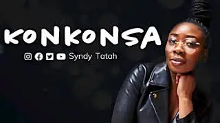 KonKonSa(Gossip) - Syndy Tatah